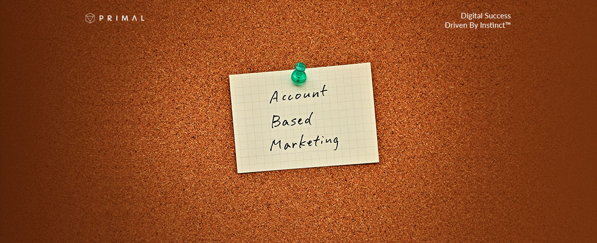 Account-Based Marketing คืออะไร? กลยุทธ์ที่นักธุรกิจต้องรู้!